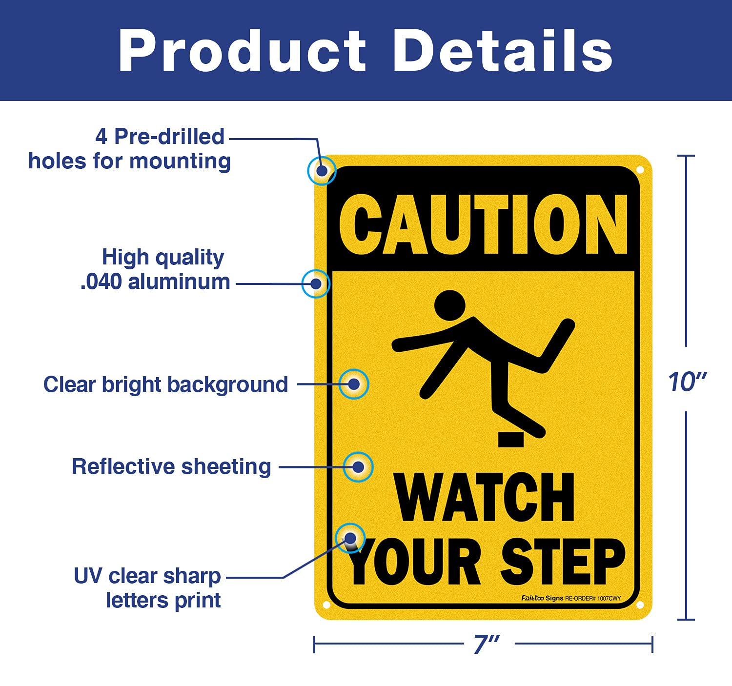 (4 Pack) Caution Watch Your Step Sign Safety Sign, 10 x 7 Inches rectangle.040 Rust Free Aluminum, UV Protected and Waterproof, Weather Resistant, Durable Ink, Easy to Mount