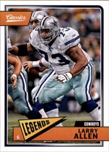 2018 classics football #119 larry allen dallas cowboys legend panini nfl card