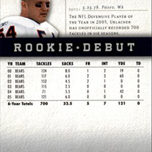 2006 Upper Deck Rookie Debut #17 Brian Urlacher NFL Football Trading Card