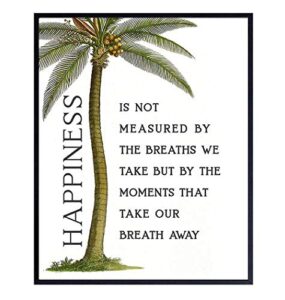 inspirational wall art - uplifting gifts for women - 8x10 motivational poster - positive quotes wall decor - inspirational quotes - sayings for wall decor - palm tree wall art -happy quotes wall decor