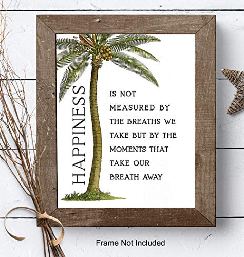 Inspirational Wall Art - Uplifting Gifts for Women - 8x10 Motivational Poster - Positive Quotes Wall Decor - Inspirational Quotes - Sayings for Wall Decor - Palm Tree Wall Art -Happy Quotes Wall Decor