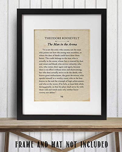 The Man In The Arena by Theodore Roosevelt - 11x14 Unframed Typography Book Page Print - Great Inspirational Gift and Men's Wall Decor for History Buffs