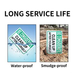 2 Pack Be Considerate - Clean Up After Yourself Sign, 10"x 7" .04" Aluminum Sign Rust Free Aluminum-UV Protected and Weatherproof