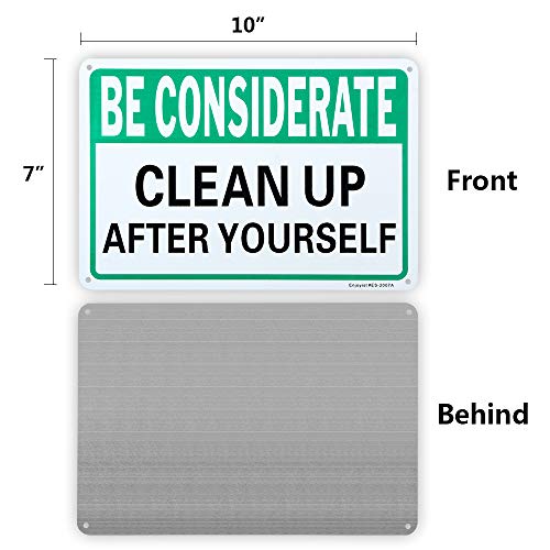 2 Pack Be Considerate - Clean Up After Yourself Sign, 10"x 7" .04" Aluminum Sign Rust Free Aluminum-UV Protected and Weatherproof