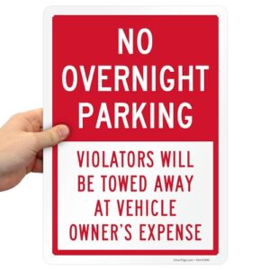 smartsign “no overnight parking - violators will be towed away at vehicle owner's expense” sign | 10" x 14" engineer grade reflective aluminum