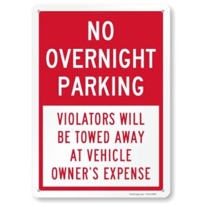 SmartSign “No Overnight Parking - Violators Will Be Towed Away At Vehicle Owner's Expense” Sign | 10" x 14" Engineer Grade Reflective Aluminum