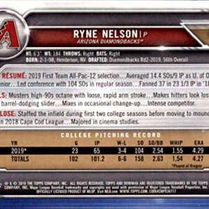 2019 Bowman Draft Paper Baseball #BD-147 Ryne Nelson Arizona Diamondbacks First 1st Bowman Card Official MLB Prospect Trading Card From The Topps Company