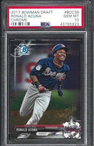 PSA 10 RONALD ACUNA JR. BOWMAN CHROME 2017 ROOKIE CARD GRADED PSA GEM MINT 10 BRAVES SUPERSTAR MVP FAVORITE