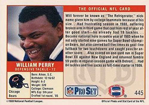 1989 Pro Set Football #445 William Perry Chicago Bears The Official Card of the NFL