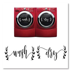 farmhouse style script design washer and dryer wash and dry laundry room vinyl wall decal's