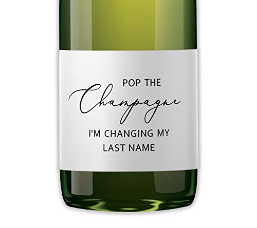 POP the Champagne I’m Changing My Last Name Labels ● SET of 12 ● Bachelorette Party Bridal Shower Bride Squad Mini Champagne Bottle Labels Wine Label Alternative to cards shirts (Minimalist)