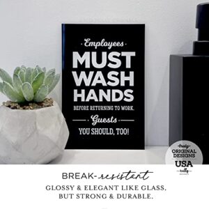 4x6 Inch Employees Must Wash Hands Funny Designer Sign ~ Ready to Stick, Lean or Frame
