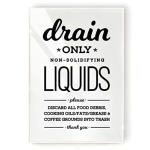 4x6 inch drain only non-solidifying liquids designer sign ~ ready to stick, lean or frame