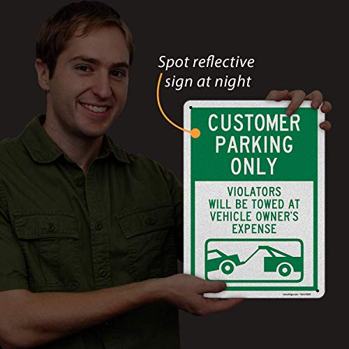 SmartSign “Customer Parking Only - Violators Will Be Towed At Vehicle Owner’s Expense” Sign | 10" x 14" Engineer Grade Reflective Aluminum