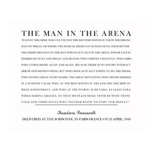 The Man in the Arena - Inspirational quotes Wall Art, Wall Decor Print With T. Roosevelt Quotes Is A Perfect Home Wall Decor For Living Room, Office, or Classroom Wall Décor. Unframed-14 x 11"