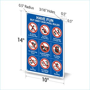 SmartSign 14 x 10 inch “Have Fun But Obey Our Pool Rules” Swimming Pool Metal Sign with Symbols, Screen Printed, 40 mil Laminated Rustproof Aluminum, Multicolor