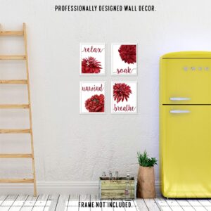 Relax Soak Unwind Breathe Red Blend Bathroom Flower Prints, 4 (8x10) Unframed Photos, Wall Art Decor Gifts Under 20 for Home Office Salon College Student Teacher Friends Garden Floral Yoga Fan