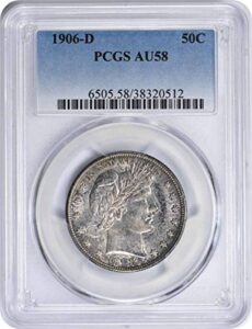 1906-d barber silver half dollar au58 pcgs