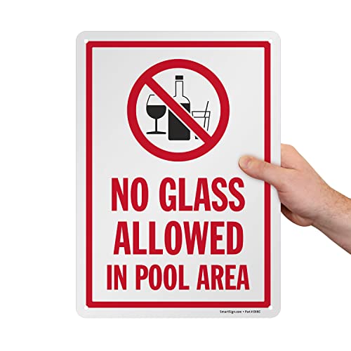 SmartSign 14 x 10 inch “No Glass Allowed In Pool Area” Metal Sign with Symbol, Screen Printed, 40 mil Laminated Rustproof Aluminum, Red, Black and White