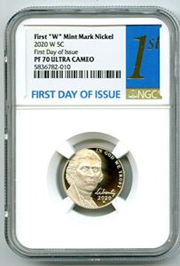 2020 w us mint jefferson proof first day of issue special release first ever ' w ' nickel pf70 ucam ngc