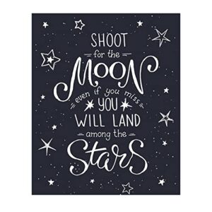 shoot for the moon - inspirational quotes wall art, is a perfect starry night typographic wall decorations for home, office & nursery wall decor. great motivational gift! unframed-8 x 10"