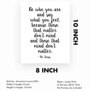 Dr. Seuss-"Those That Matter Don't Mind- Inspirational Quotes Wall Art Decor, Modern Typographic Wall Art Print Perfect For Home Decor, Office Decor, Farmhouse Decor & Classroom Decor, Unframed- 8x10"