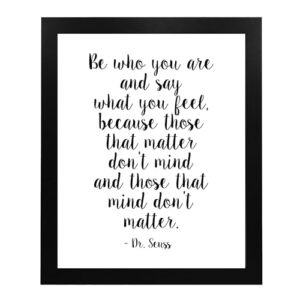 Dr. Seuss-"Those That Matter Don't Mind- Inspirational Quotes Wall Art Decor, Modern Typographic Wall Art Print Perfect For Home Decor, Office Decor, Farmhouse Decor & Classroom Decor, Unframed- 8x10"