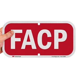 smartsign “facp (fire alarm control panel)” sign | 6" x 12" 3m engineer grade reflective aluminum