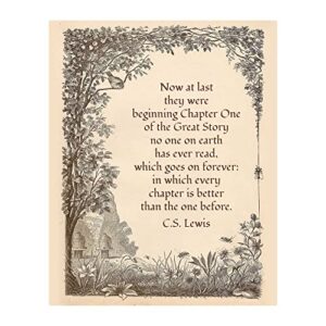 now at last - c s lewis quotes inspirational wall decor, vintage decor motivational wall art, retro drawing wall print for living room decor, home decor, office, church, or room decor, unframed - 8x10