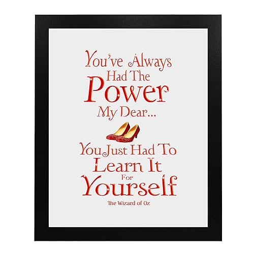 You've Always Had The Power-Motivational Wall Decor, The Wizard of Oz Inspirational Quotes Wall Art Print Is A Perfect Wall Hanging Decor For Home, Nursery, Kids' Bedroom Wall Decor. Unframed -8x10