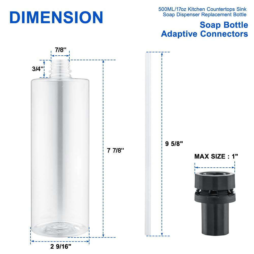 【Updated】 Soap Dispenser Bottle for Kitchen Sink Replacement - 500ML/17oz Universal Bottle - A Replacement for Your Soap Dispenser, Please Confirm The Adapter Maximum Connection Size Before