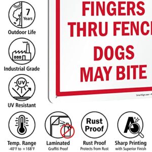 SmartSign 14 x 10 inch “Beware of Dog - Do Not Put Fingers Thru Fence, Dogs May Bite” Metal Sign, 40 mil Laminated Rustproof Aluminum, Red and White