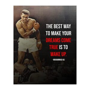 muhammad ali quotes wall art-"best way to make dreams come true-wake up"-8 x 10" vintage boxing photo poster print-ready to frame. motivational home-gym-office-man cave decor. great for boxing fans!