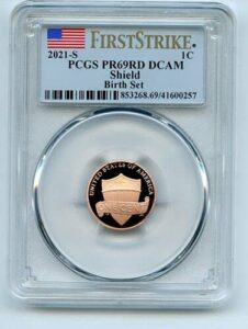 2021 s lincoln shield cent birth set pcgs pr-69 pcgs penny pcgs pr-69