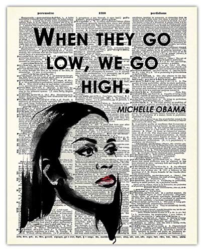 Positive Affirmations Wall Decor for Kids: "When They Go Low, We Go High." Michelle Obama 8x10 Inspirational, Motivational Poster & Motivational Wall Art Office Decor for Men & Women