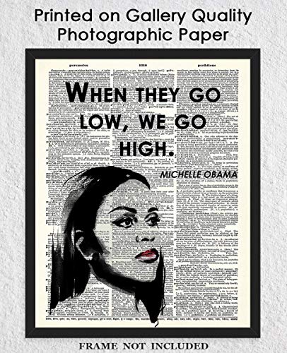 Positive Affirmations Wall Decor for Kids: "When They Go Low, We Go High." Michelle Obama 8x10 Inspirational, Motivational Poster & Motivational Wall Art Office Decor for Men & Women