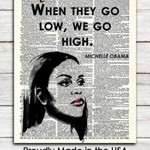 Positive Affirmations Wall Decor for Kids: "When They Go Low, We Go High." Michelle Obama 8x10 Inspirational, Motivational Poster & Motivational Wall Art Office Decor for Men & Women