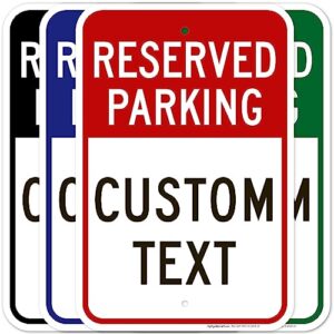 reserved parking sign, custom parking signs for business, 12x18 inches, rust free .063 aluminum, fade resistant, made in usa by my sign center (post holes)