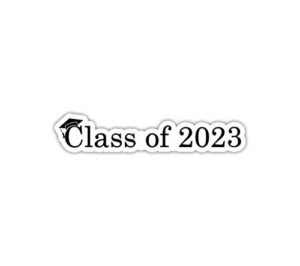 class of 2023 sticker, laptop sticker, water bottle sticker, phone sticker, window sticker, senior sticker, graduation stickerr