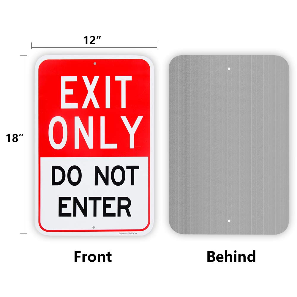 Large Exit Only Do Not Enter Sign, 18"x 12" .04" Aluminum Reflective Sign Rust Free Aluminum-UV Protected and Weatherproof