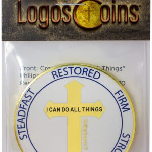 Collectible Christian Coin, for Men and Boys “I Can Do All Things” Philippians 4:13, Overcomers, Steadfast, Restored, Firm, Strong Sentiment. 2" Gold Plated Challenge Coin. Overcoming The World