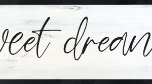 Sweet Dreams Sign over the bed master bedroom Sign decor