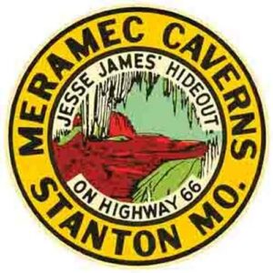 meramec caverns stanton missouri jesse james' hideout on highway 66 vintage decal sticker souvenir skateboard laptop