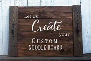 custom farmhouse noodle board stove cover or sink cover or serving tray for moms christmas gift