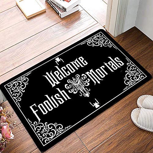 Funny Front Door Mat Welcome Foolish Mortals Mat Rubber Non Slip Backing Funny Doormat for Outdoor/Indoor Uses, Low-Profile Rug Mats for Entry 23.6"(W) X 15.7"(L)