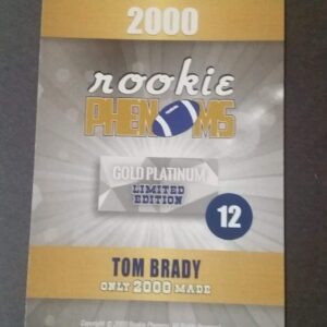 Tom Brady Rookie Card 2000 Rookie Phenoms only 2,000 made New England Patriots