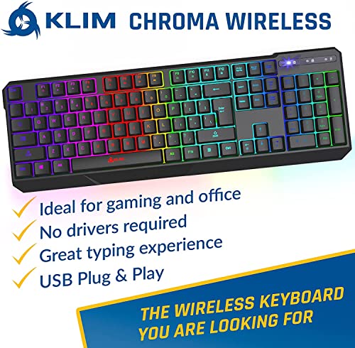 Klim Chroma Wireless Gaming Keyboard RGB - Long-Lasting Rechargeable Battery - Quick and Quiet Typing - Water Resistant Backlit Wireless Keyboard for PC PS5 PS4 Xbox One Mac - Black (Renewed)