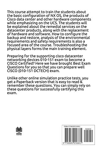 SUPPORTING CISCO DATACENTER NETWORKING DEVICES (010-151 DCTECH) Exam Practice Questions & Dumps: EXAM STUDY GUIDE FOR SUPPORTING CISCO DATACENTER NETWORKING DEVICES (010-151 DCTECH) LATEST VERISON