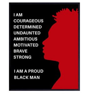 proud black man poster - 8x10 african american motivational wall art - black wall art - black pride room decor - gift for men, boys, teens bedroom, classroom, living room, home, apartment, dorm