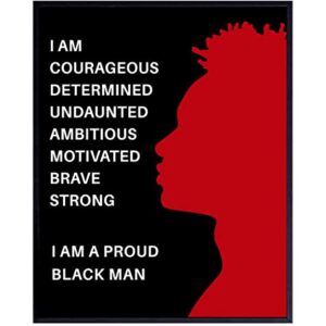 Proud Black Man Poster - 8x10 African American Motivational Wall Art - Black Wall Art - Black Pride Room Decor - Gift for Men, Boys, Teens Bedroom, Classroom, Living Room, Home, Apartment, Dorm